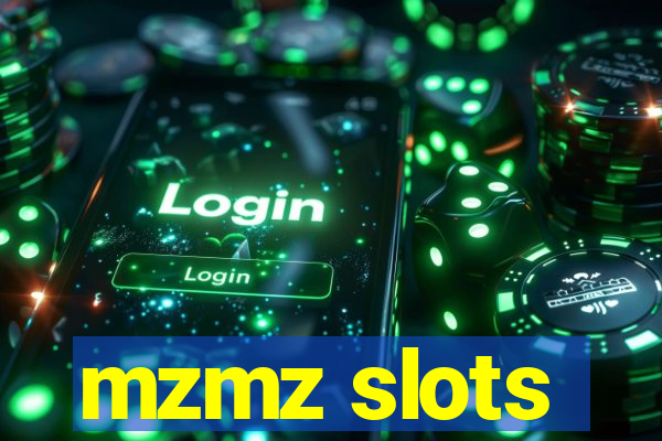 mzmz slots